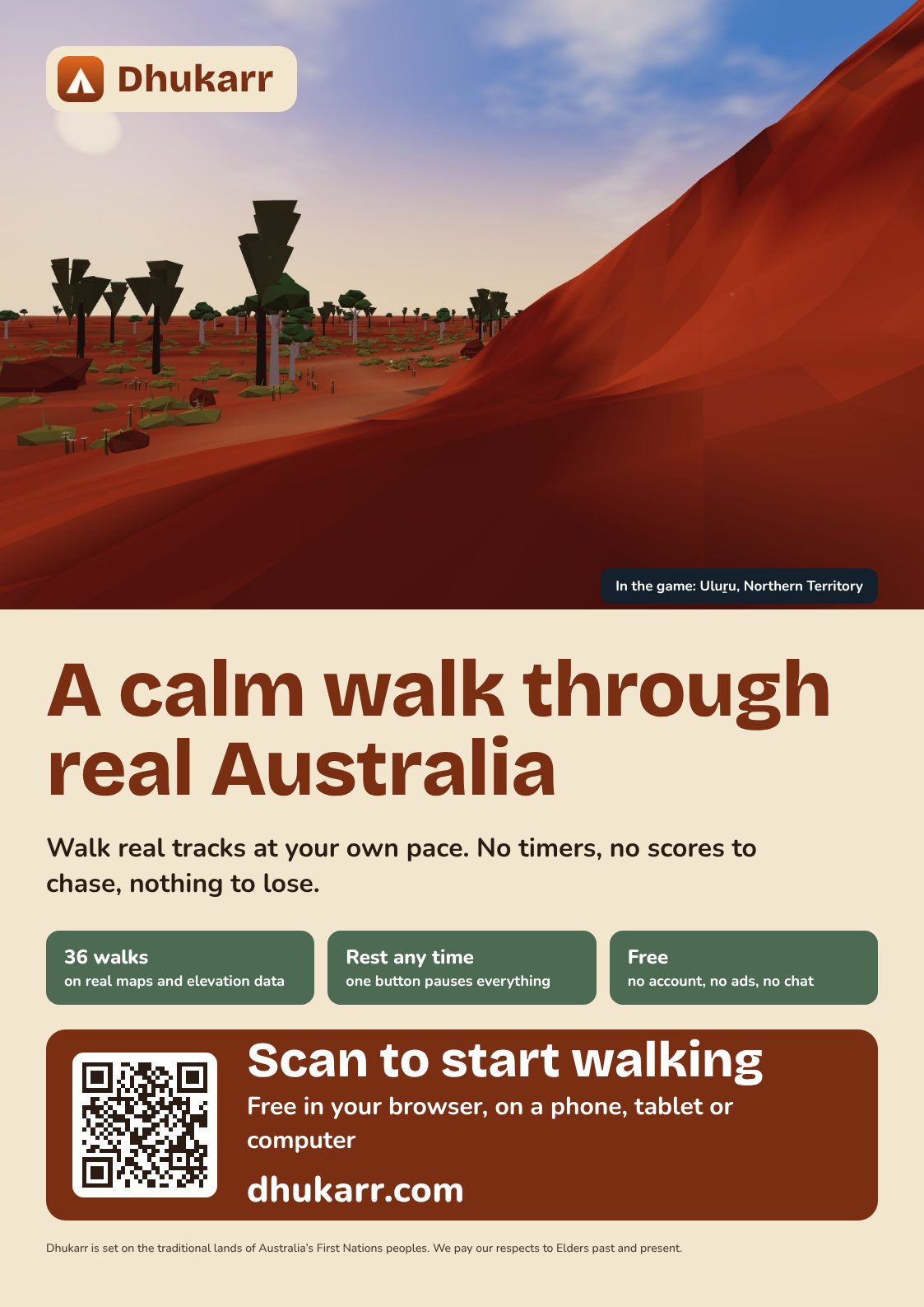 Poster: a low-poly view of Uluṟu, the headline A calm walk through real Australia, three short points, and a QR code with dhukarr.com